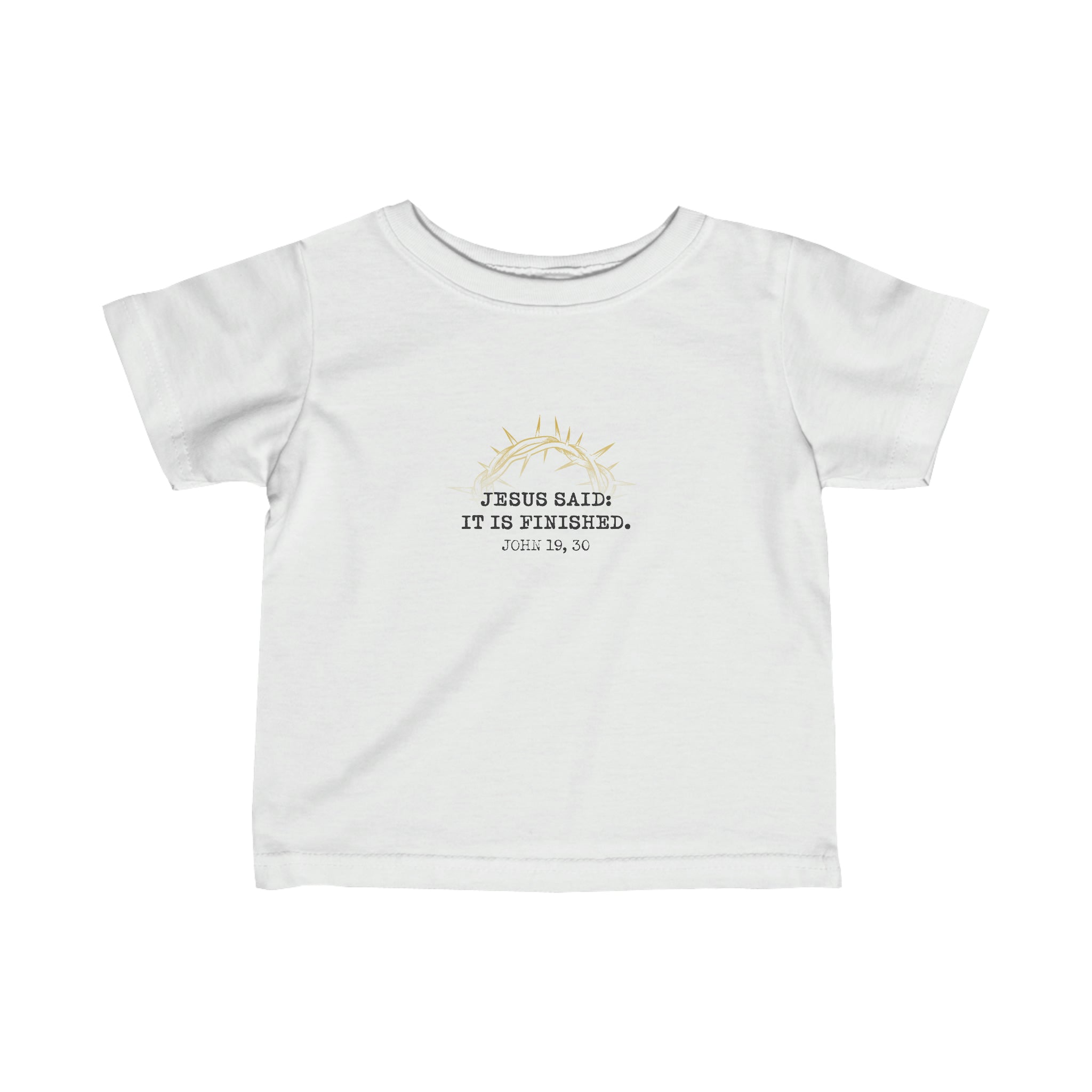 It Is Finished Toddler Shirt