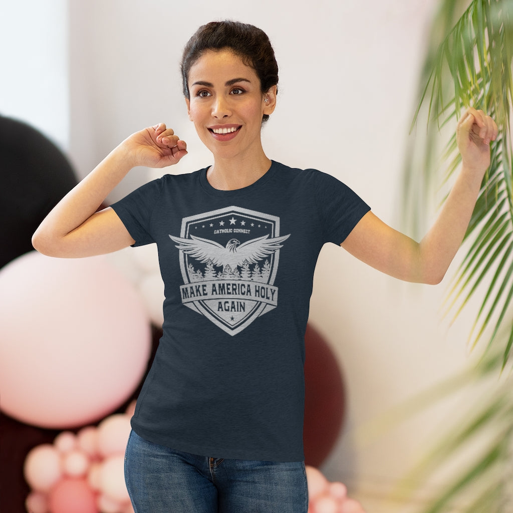 Women's Make America Holy Again Premium T-Shirt