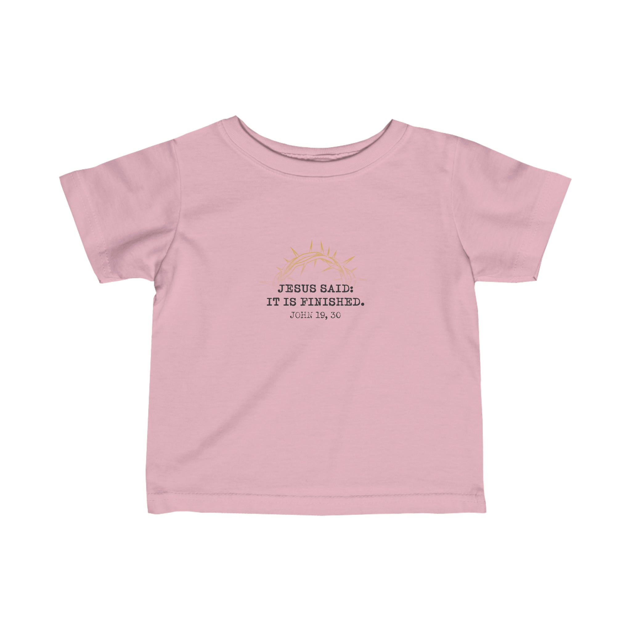 It Is Finished Toddler Shirt