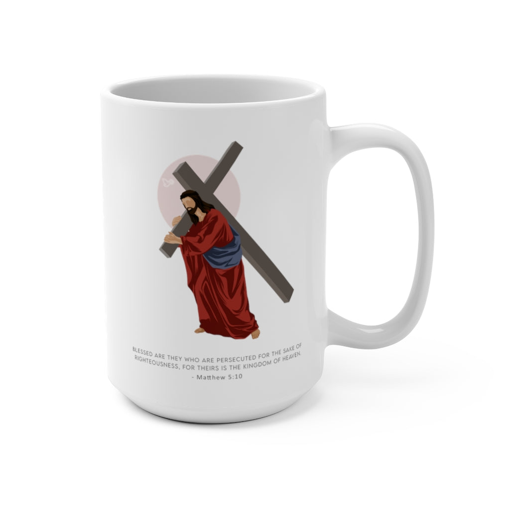 Jesus Christ - Blessed are the persecuted Coffee Mug 15oz
