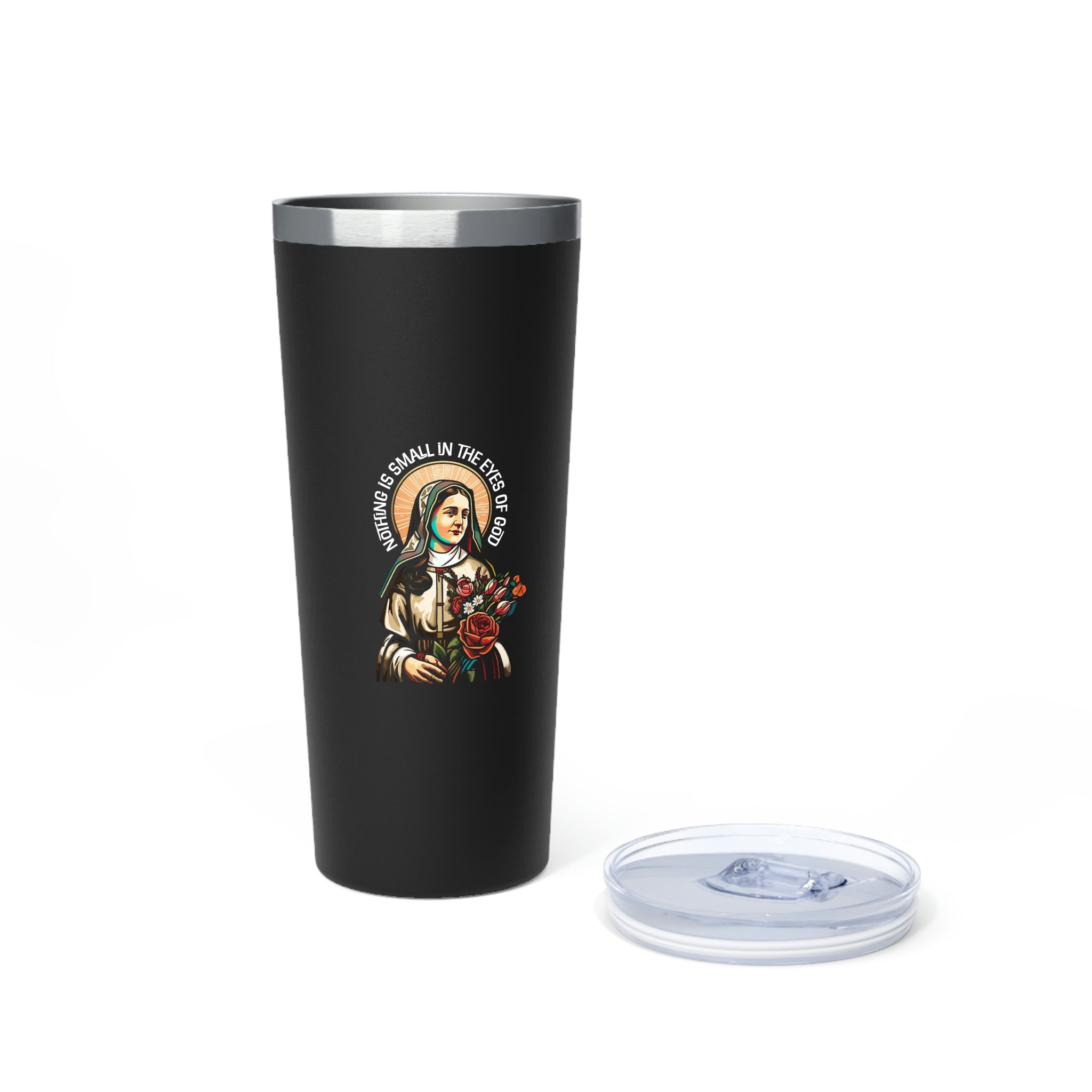 Nothing Is Small Is The Eyes Of God Copper Vacuum Insulated Tumbler