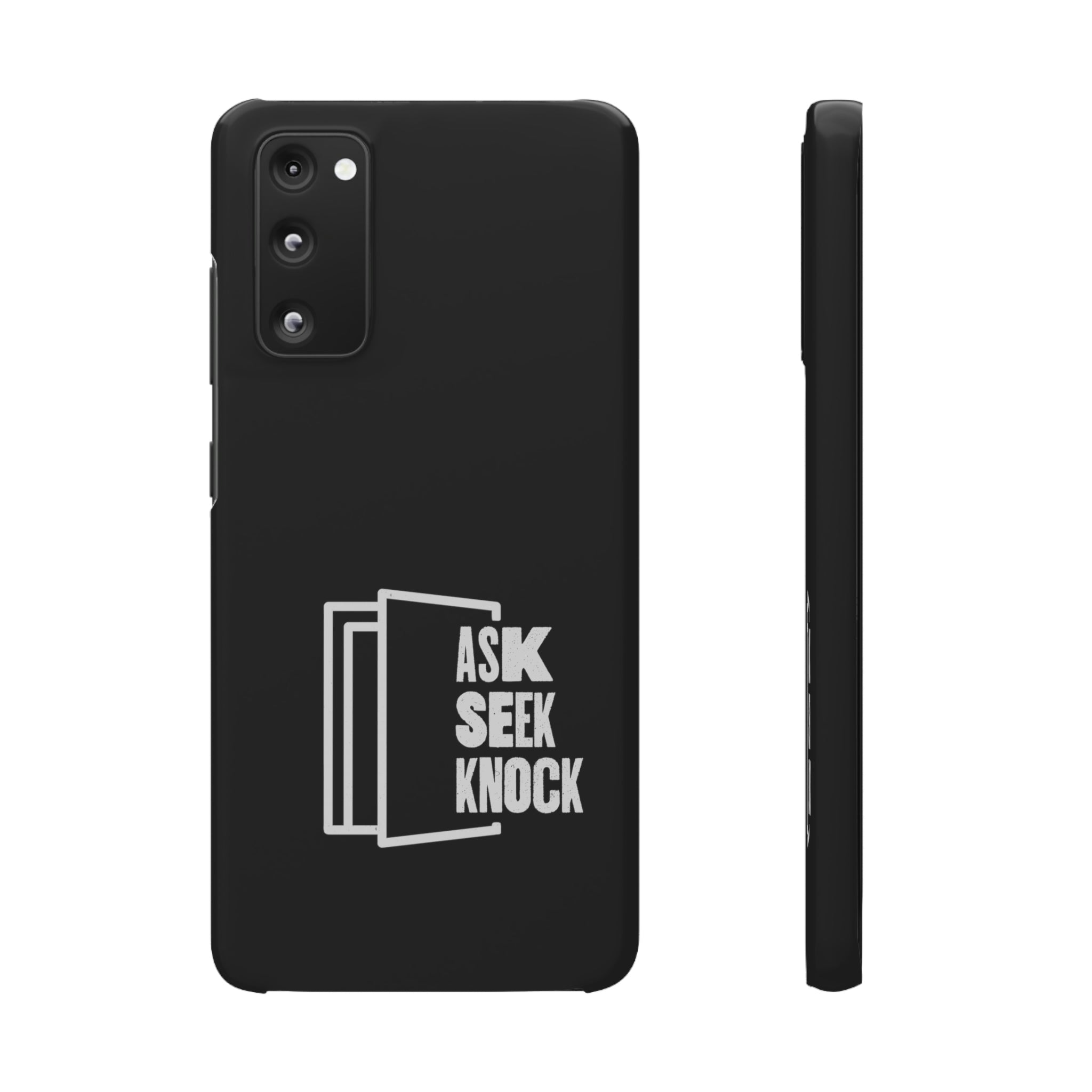 Ask. Seek. Knock. Phone Cases