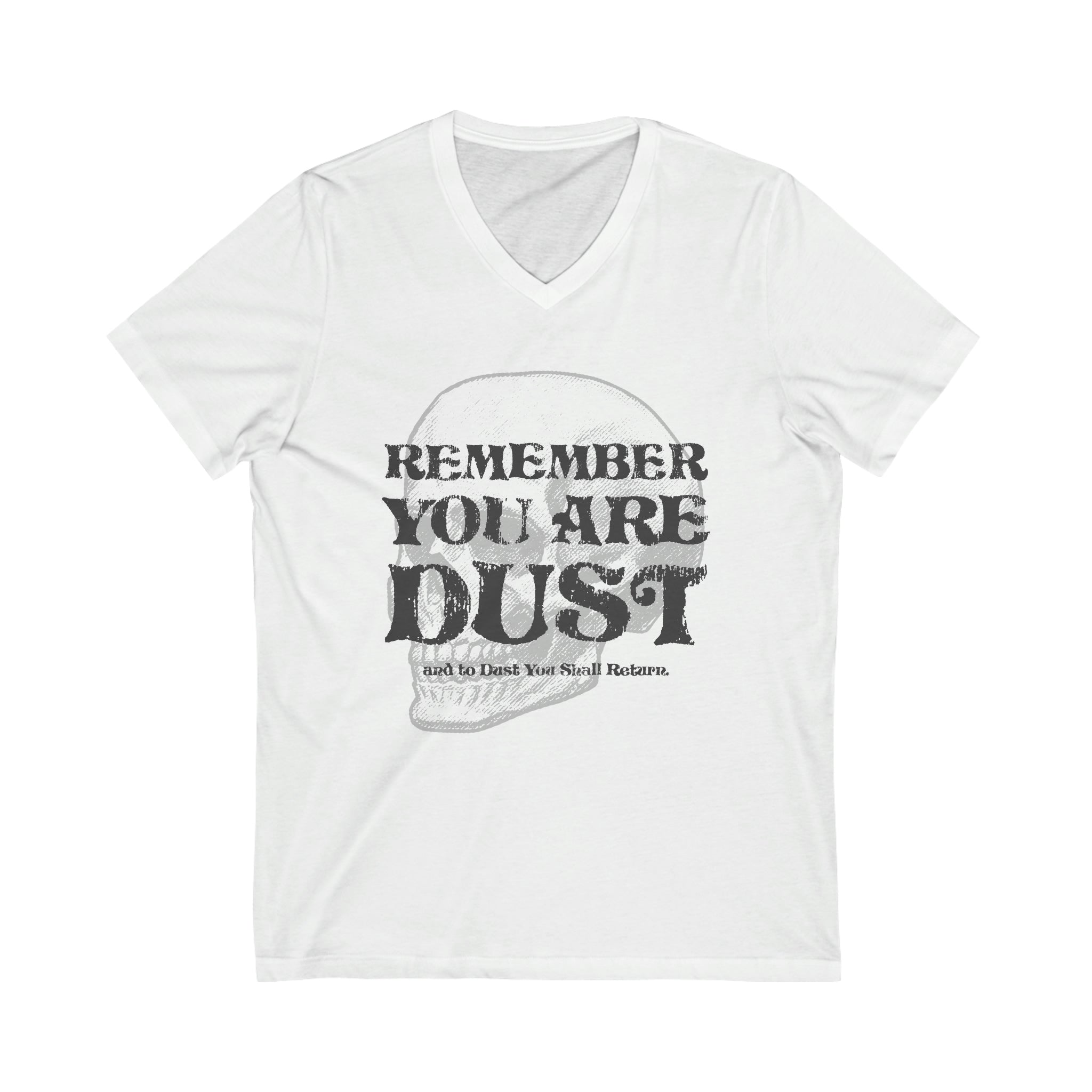 You Are Dust Unisex V-Neck