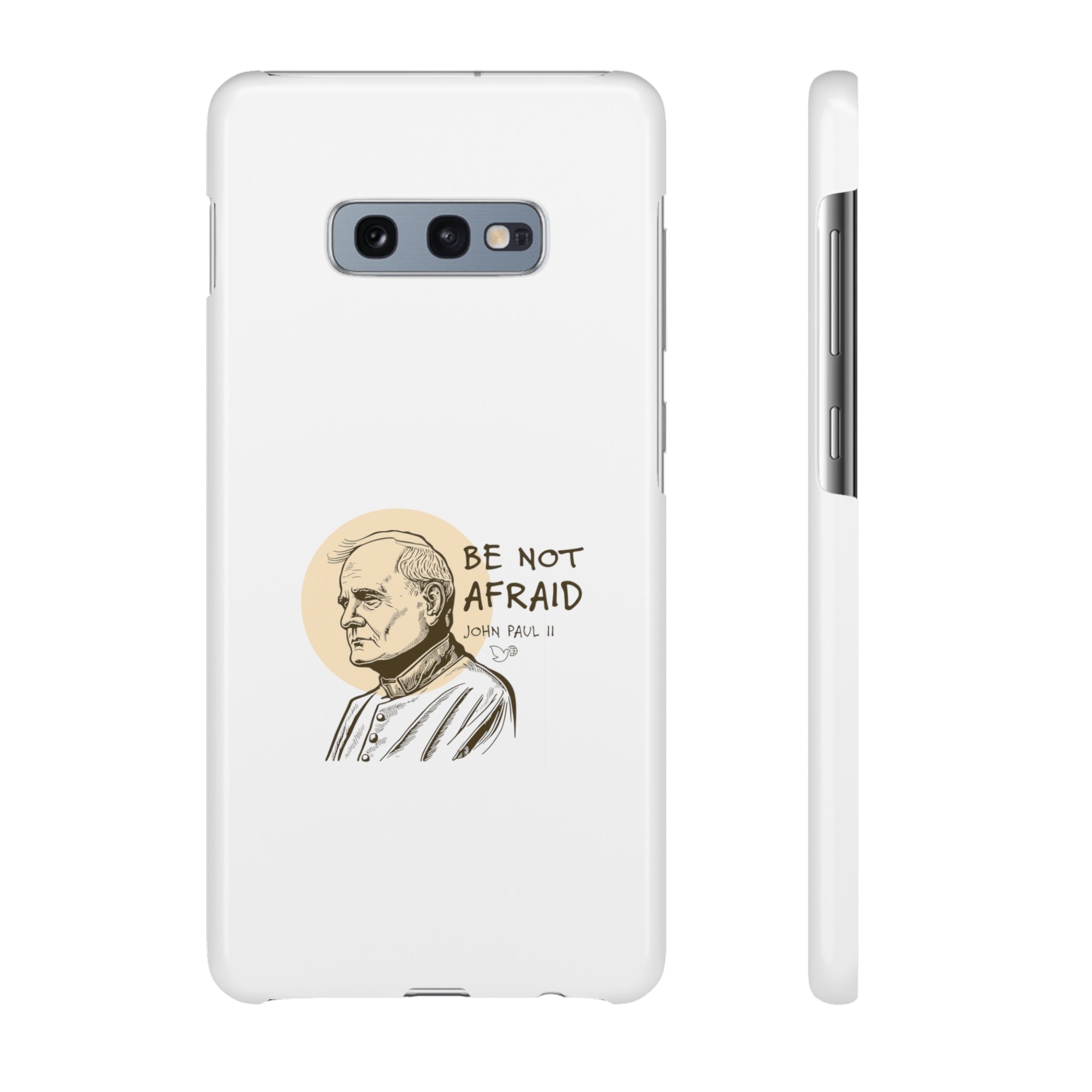 Be Not Afraid Phone Cases