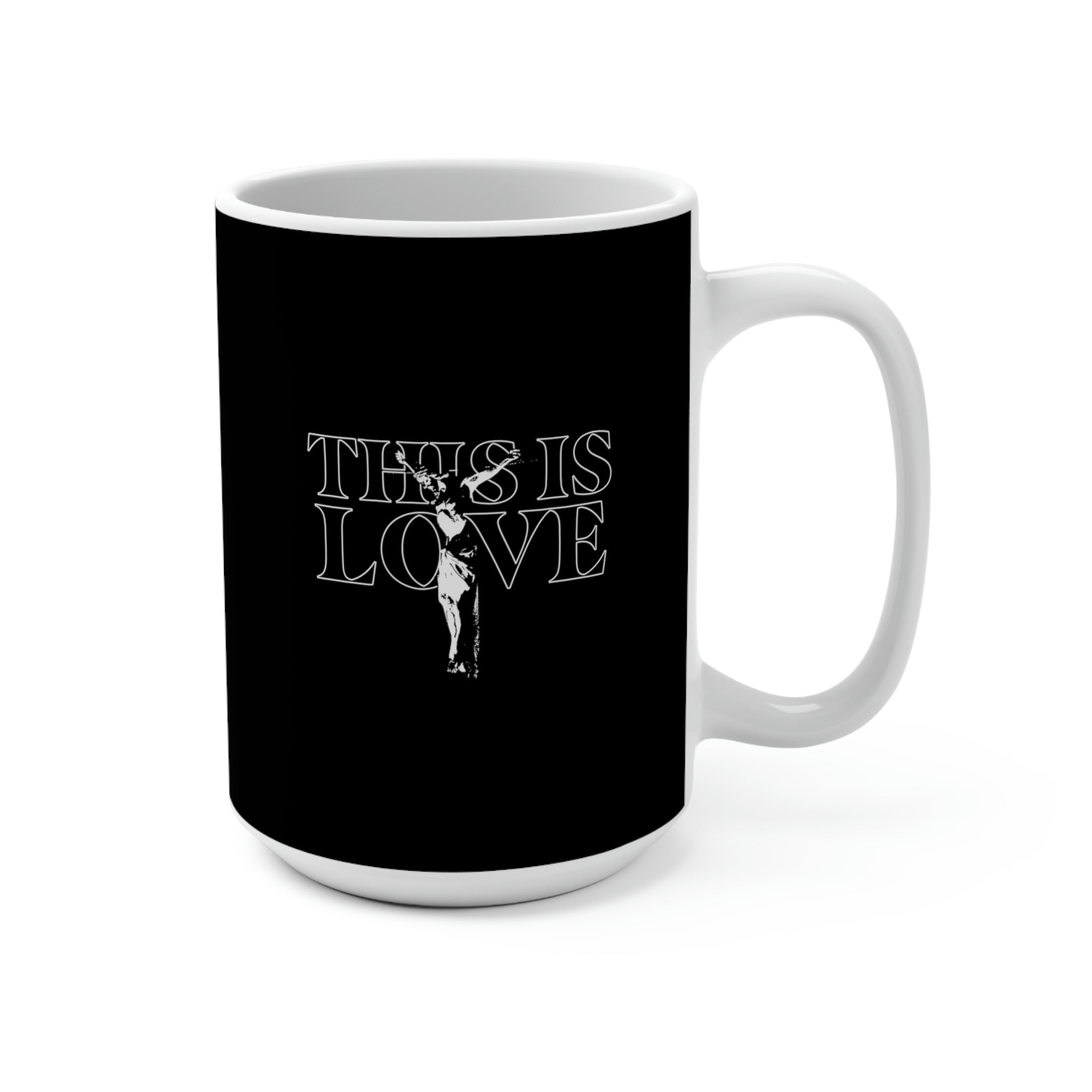 This is Love Coffee Mug 15oz