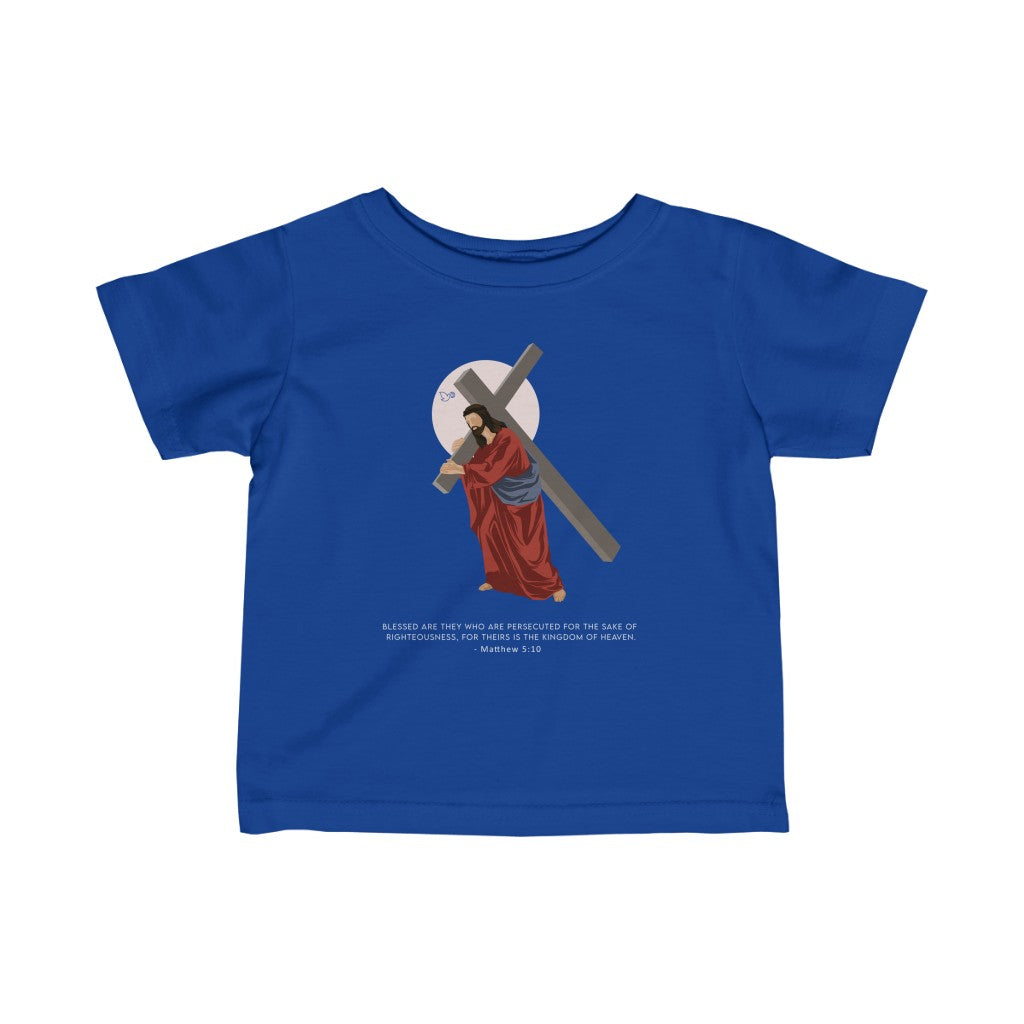 Jesus Christ - Blessed are the persecuted Toddler Shirt