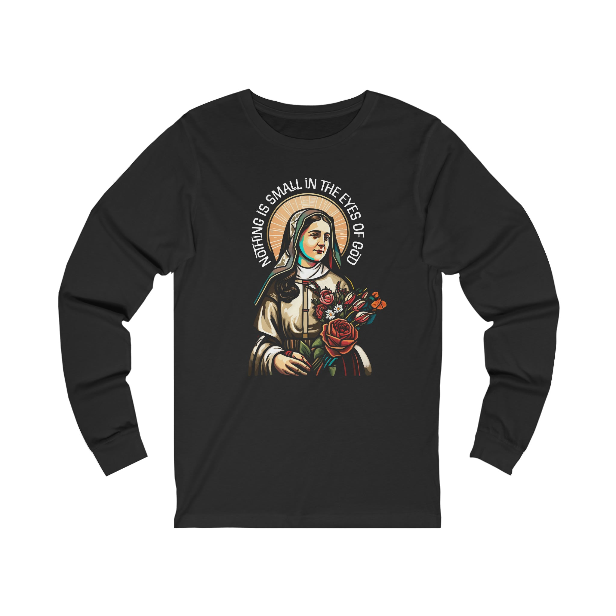 Nothing Is Small Is The Eyes Of God Unisex Long Sleeve